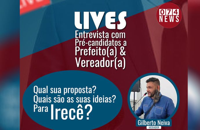 Site vai promover Lives pré candidatos as a prefeito a e